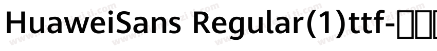 HuaweiSans Regular(1)ttf字体转换